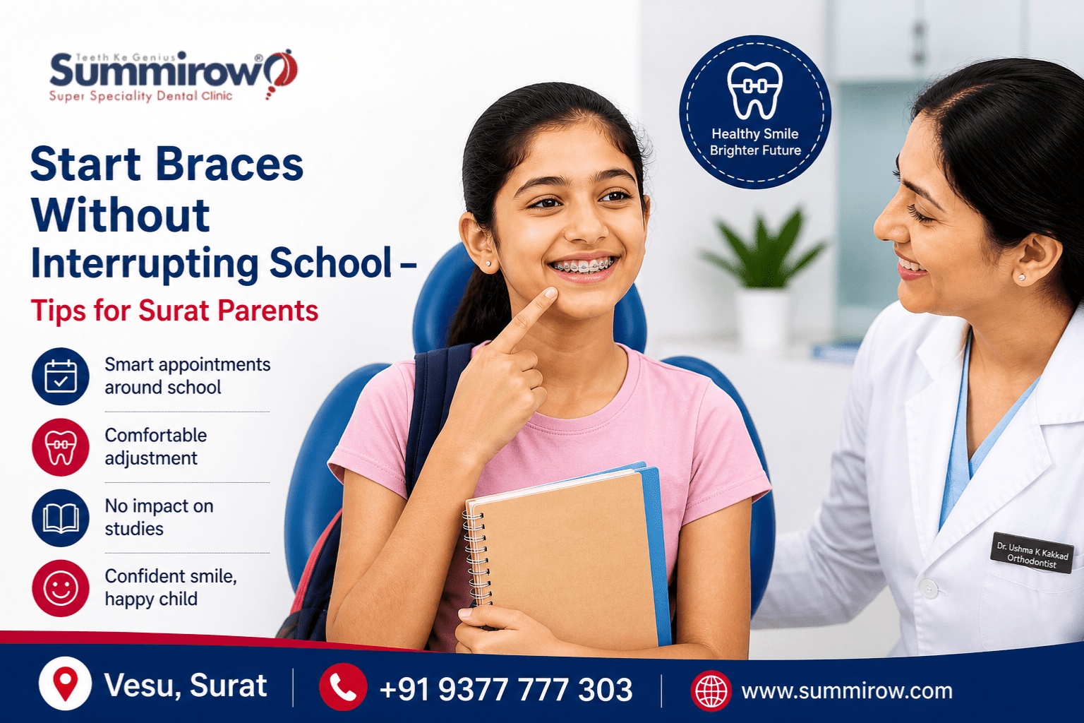summer braces Surat