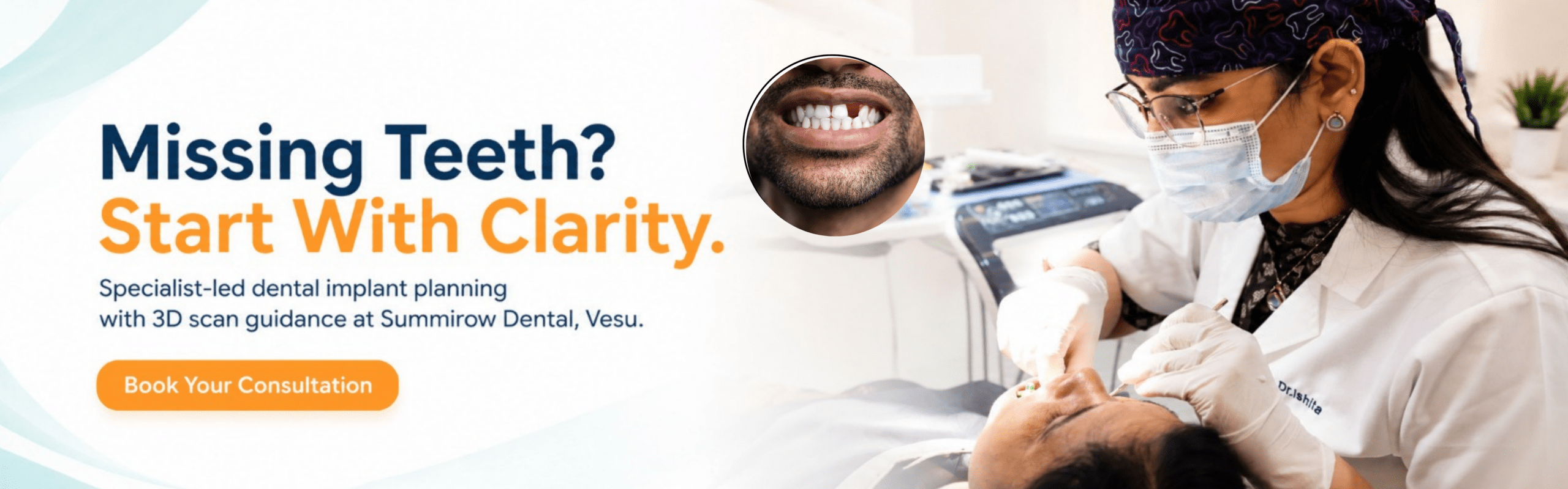 Dental implant planning with 3D scan guidance for missing teeth at Summirow Dental, Vesu, Surat