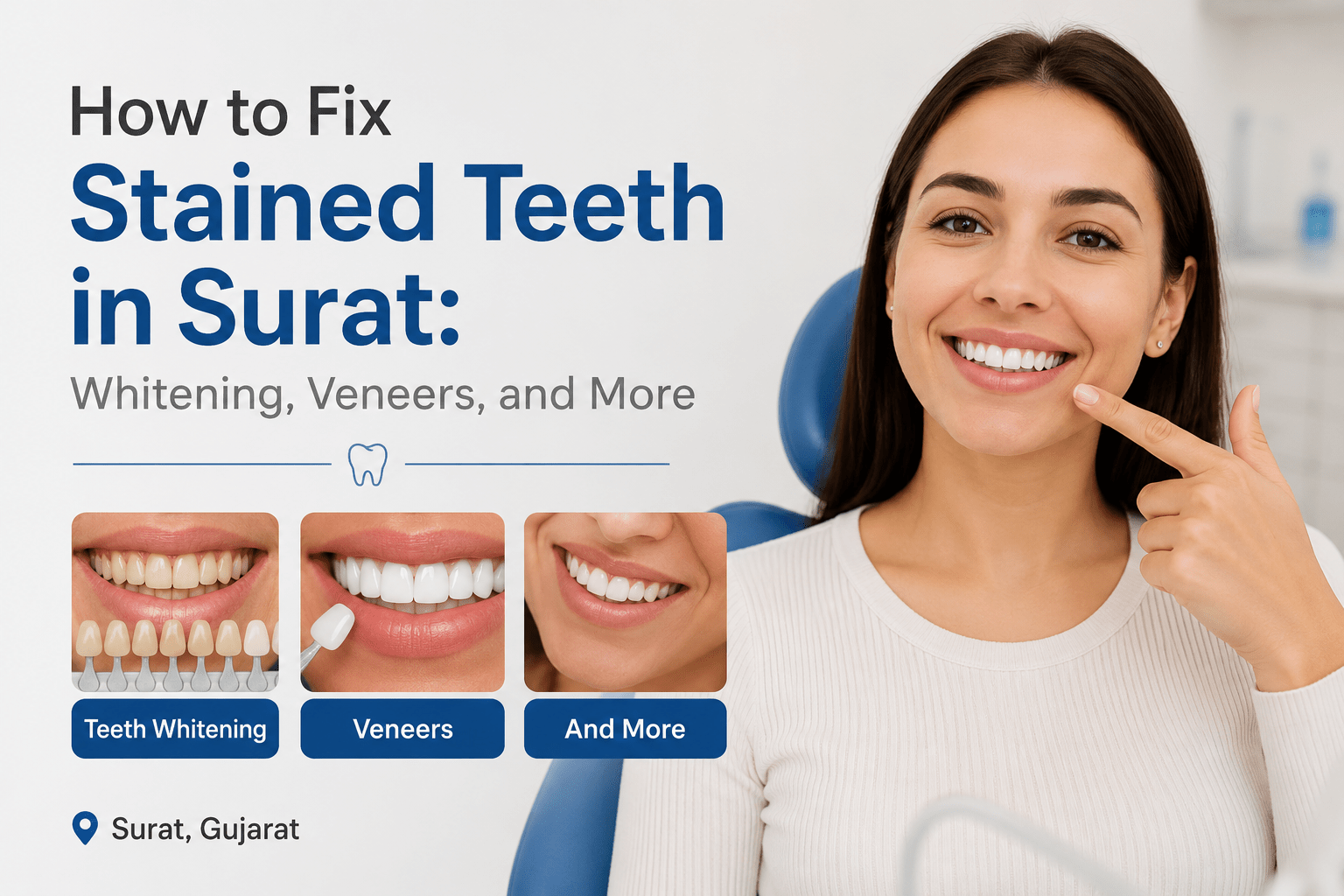 fix stained teeth Surat