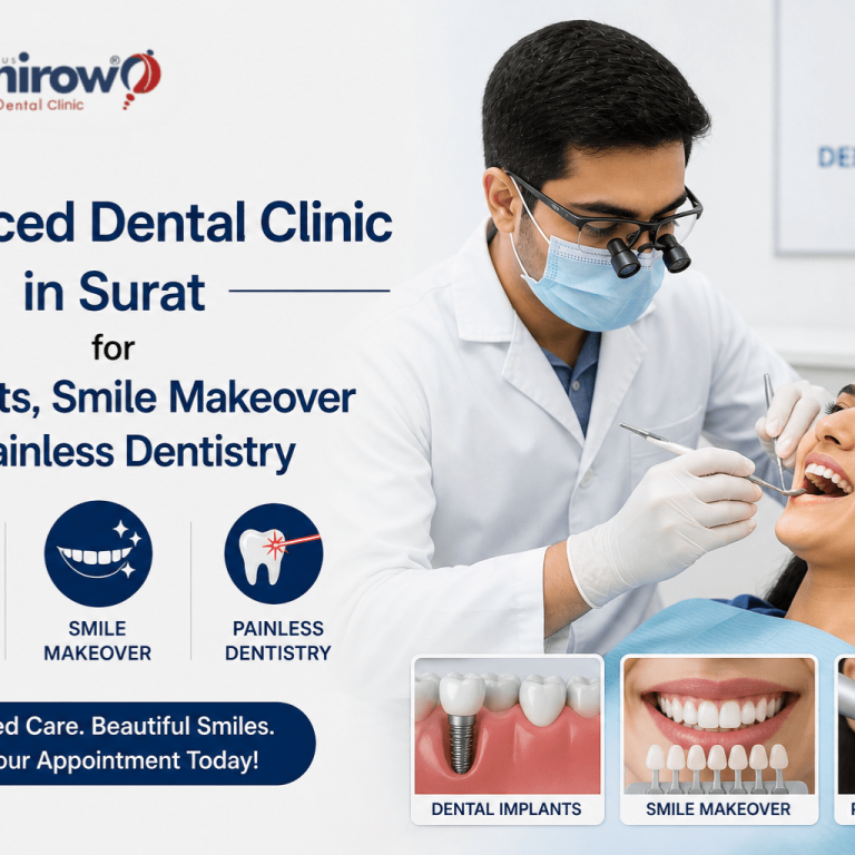 advanced dental clinic surat