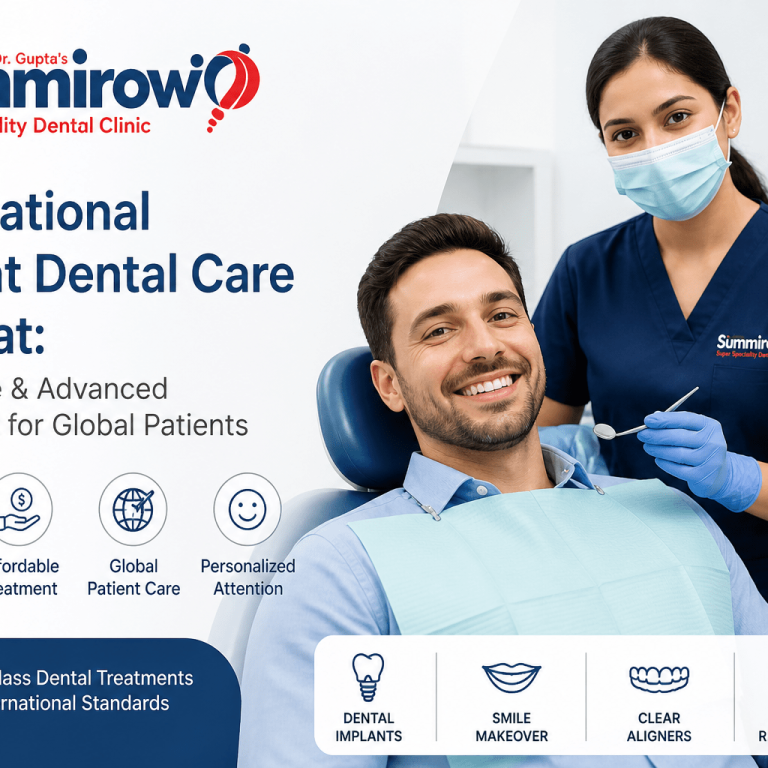 international patient dental care in surat