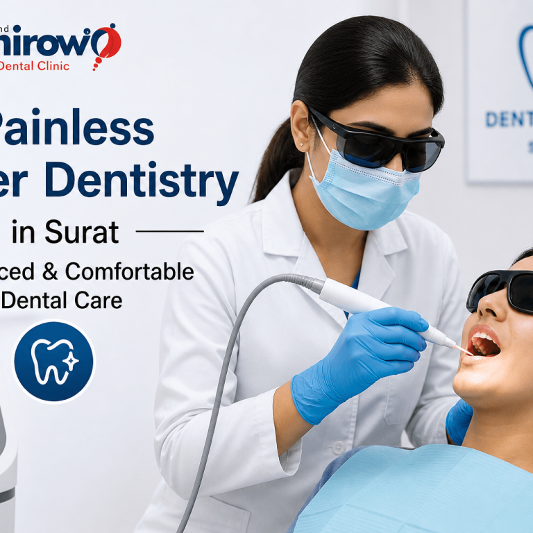 painless laser dentistry in surat